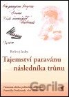 Tajemství paravánu následníka trůnu