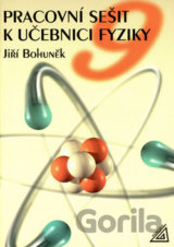 Pracovní sešit k učebnici fyziky 9