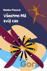 Všechno má svůj čas