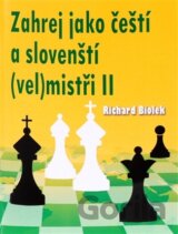 Zahrej jako čeští a slovenští (vel)mistři II