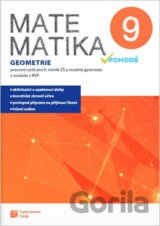 Matematika v pohodě 9 - Geometrie - pracovní sešit