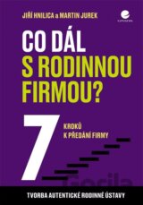 Co dál s rodinnou firmou?