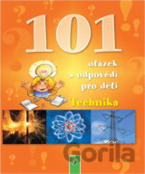 Technika - 101 otázek a odpovědí pro dět