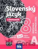 Slovenský jazyk 8A Riešenia a komentáre pre 8. roč. ZŠ a terciu