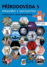 Přírodověda 5 - Porozumění v souvislostech - učebnice RVP