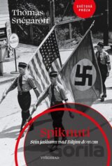Spiknutí. Stín fašismu nad Bílým domem