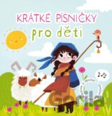 Krátké písničky pro děti