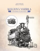 Kolejová vozidla a technika na železnici