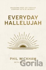 Everyday Hallelujah