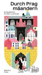 Durch Prag mäandern