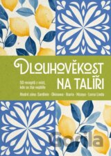 Dlouhověkost na talíři