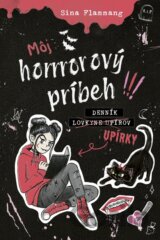 Denník upírky 1: Môj horrrorový príbeh!!!