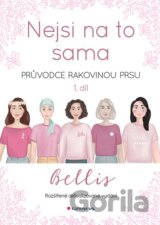 Nejsi na to sama