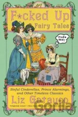F*cked Up Fairy Tales
