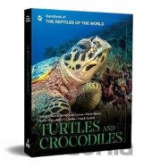 Handbook of the Reptiles of the World: Turtles and Crocodiles Vol.1
