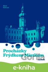 Procházky Frýdkem-Místkem
