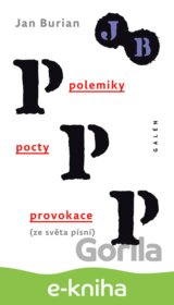 Polemiky, pocty, provokace