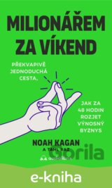 Milionářem za víkend