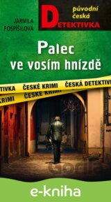Palec ve vosím hnizdě