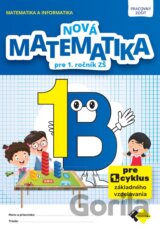 Nová matematika 1 - pracovný zošit B