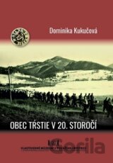 Obec Tŕstie v 20. storočí