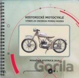 Historické motocykle : výber zo zbierok fondu múzea
