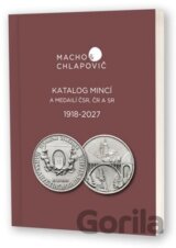 Katalóg mincí a medailí ČSR, ČR A SR 1918-2027