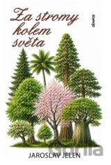 Za stromy kolem světa
