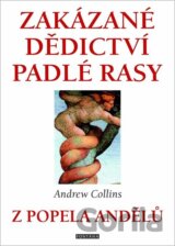 Zakázané dědictví padlé rasy