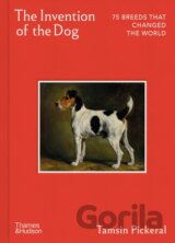 The Invention of the Dog