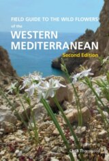 Field Guide to the Wildflowers of the Western Mediterranean