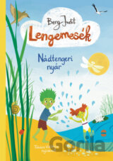 Lengemesék II. - Nádtengeri nyár