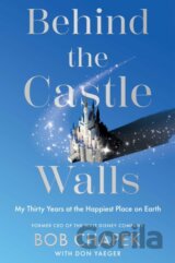 Behind the Castle Walls