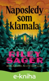Naposledy som klamala