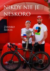 Nikdy nie je neskoro