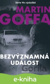 Ve výslužbě - Bezvýznamná událost