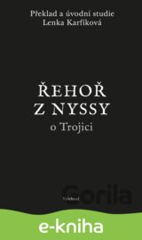 Řehoř z Nyssy o Trojici