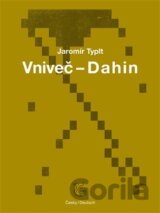 Vniveč - Dahin
