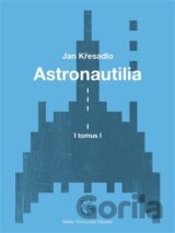 Astronautilia (svazek I.)