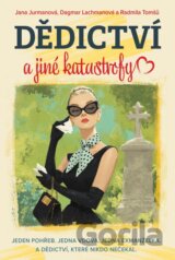 Dědictví a jiné katastrofy