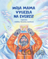 Moja mama vyliezla na Everest