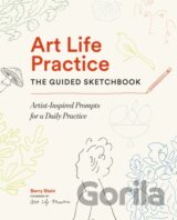 Art Life Practice: The Guided Sketchbook