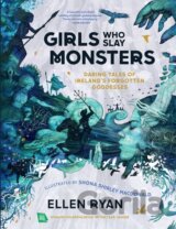 Girls Who Slay Monsters