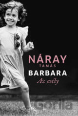 Barbara III. - Az esély