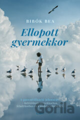 Ellopott gyermekkor