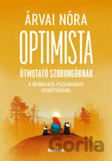 Optimista útmutató szorongóknak (LPKR)