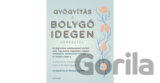 Gyógyítás a bolygóidegen keresztül