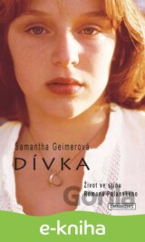 Dívka - Život ve stínu Romana Polanského