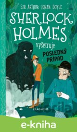 Sherlock Holmes vyšetruje: Posledný prípad
