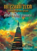 Obtěžkáni zlem aneb Po čtyřiceti letech